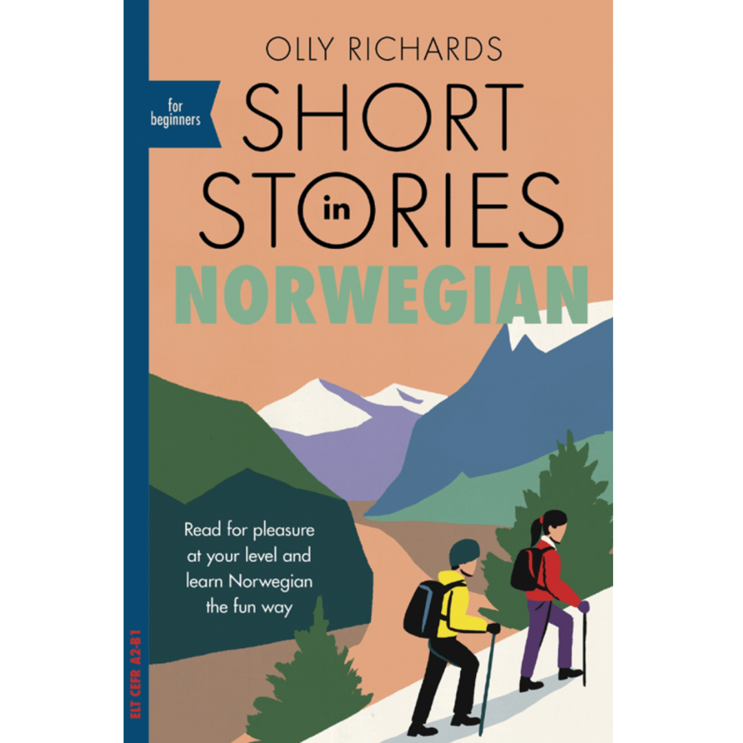 "Short Stories in Norwegian for beginners" - Olly Richards